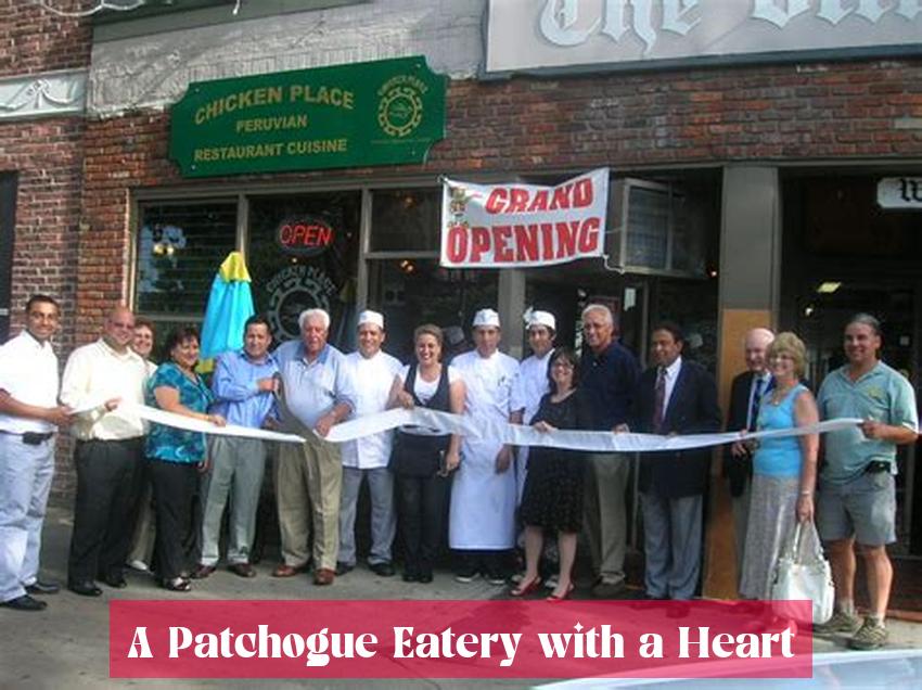 A Patchogue Eatery with a Heart