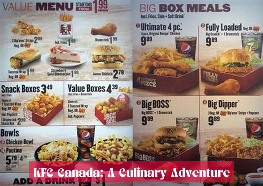 KFC Canada: A Culinary Adventure