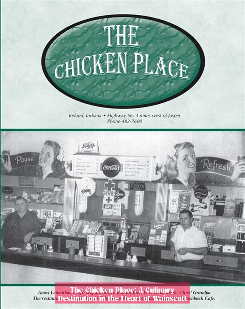 The Chicken Place: A Culinary Destination in the Heart of Wainscott