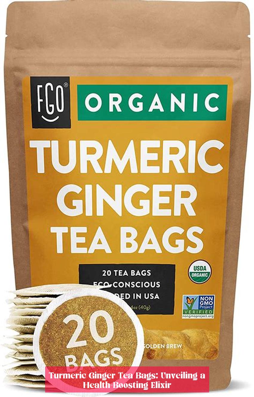 Turmeric Ginger Tea Bags: Unveiling a Health-Boosting Elixir