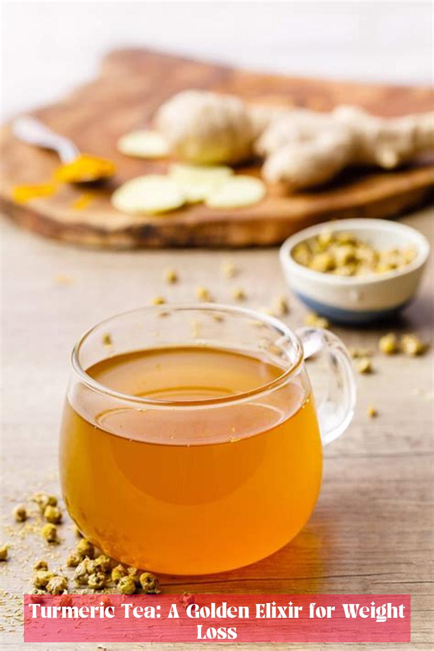 Turmeric Tea: A Golden Elixir for Weight Loss